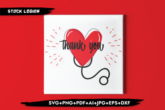 A Designer's Take on the Thank You Heart and Stethoscope