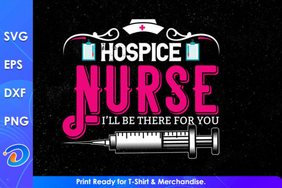 Hospice Nurse I'll Be There for You: A Heartfelt Embroidery Design